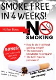 Smoke free in 4 weeks! (eBook, ePUB)