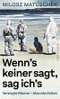 Wenn's keiner sagt, sag ich's (eBook,... - Bild 1