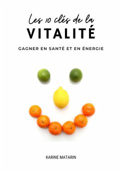 Cover Les 10 clés de la vitalité (eBook, ePUB)
