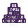 The History of the Standard Oil... - Bild 1