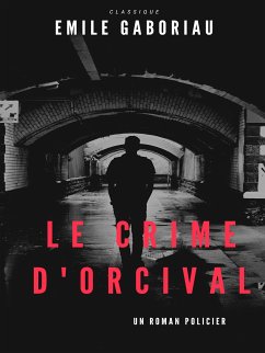 Le Crime d'Orcival (eBook, ePUB)