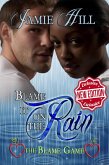 Blame it on the Rain (The Blame Game, #4) (eBook, ePUB)