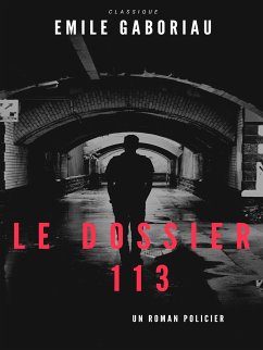 Le Dossier 113 (eBook, ePUB)