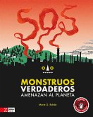 SOS Monstruos verdaderos amenazan el planeta (eBook, ePUB)
