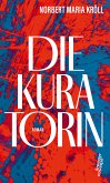 Die Kuratorin (eBook, ePUB)