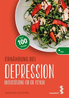 Ernährung bei Depression (eBook, ePUB) - Fischer, Hanna; Hofmann, Julia