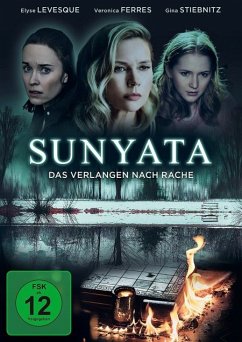 Sunyata - Das Verlangen nach Rache - Levesque,Elyse/Ferres,Veronica/Stiebietz,Gina/+