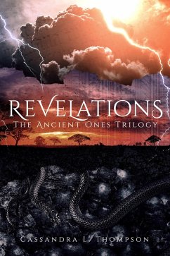 Revelations (The Ancient Ones Trilogy, #3) (eBook, ePUB) - Thompson, Cassandra L.