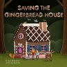 Saving the Gingerbread House (science... - Bild 1