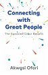 Connecting With Great People: The... - Bild 1