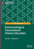 Postmonolingual Transnational Chinese Education