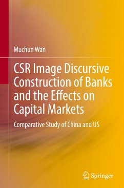 CSR Image Discursive Construction of Banks and the Effects on Capital Markets - Wan, Muchun