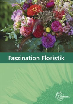 Faszination Floristik - Damke-Holtz, Heike;Döppel, Peter;Faber, Andreas