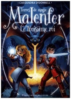 Malenfer - Le Troisieme Roi. - O'Donnell;Fleury