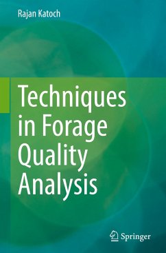 Techniques in Forage Quality Analysis - Katoch, Rajan