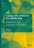 Coping with COVID-19, the Mobile Way