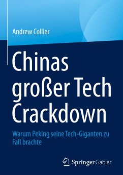 Chinas großer Tech Crackdown - Collier, Andrew
