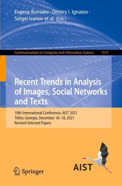 Recent Trends in Analysis of Images, Social Networks and Texts