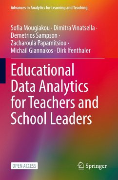 Educational Data Analytics for Teachers and School Leaders - Mougiakou, Sofia;Vinatsella, Dimitra;Sampson, Demetrios