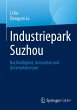 Industriepark Suzhou - Bild 1