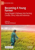 Becoming A Young Farmer