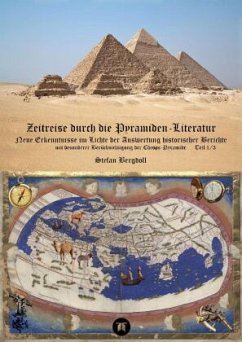 Zeitreise durch die Pyramiden-Literatur - Bergdoll, Stefan