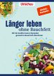 Apotheken Umschau: Länger leben ohne... - Bild 1