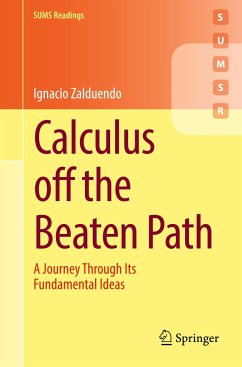 Calculus off the Beaten Path - Zalduendo, Ignacio