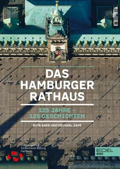 Das Hamburger Rathaus - Bake, Rita;Zapf, Michael