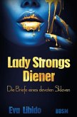 Lady Strongs Diener