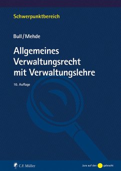 Allgemeines Verwaltungsrecht mit Verwaltungslehre - Bull, Hans Peter;Mehde, Veith