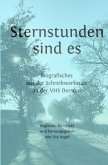 Sternstunden sind es