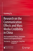 Research on the Communication Effects and Mass Media Credibility in China