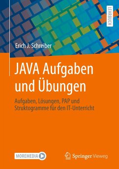 JAVA Aufgaben und Übungen - Schreiber, Erich J.