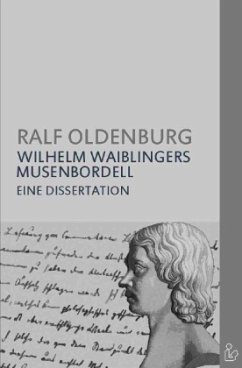 WILHELM WAIBLINGERS MUSENBORDELL - Oldenburg, Ralf