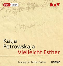 Vielleicht Esther - Petrowskaja, Katja