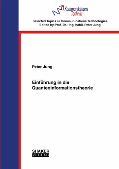 Einführung in die Quanteninformationstheorie - Jung, Peter