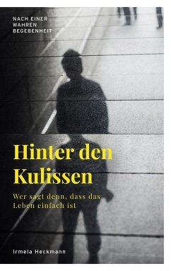 Hinter den Kulissen Hinter den Kulissen