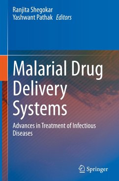 Malarial Drug Delivery Systems