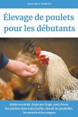 Élevage de poulets pour les débutants