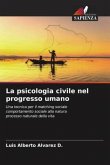 La psicologia civile nel progresso umano