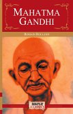 Mahatma Gandhi Mahatma Gandhi