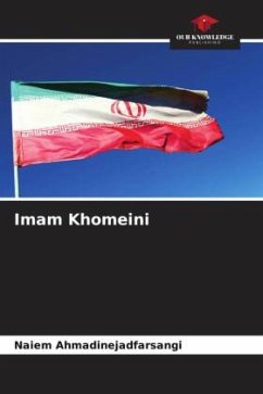 Imam Khomeini - Ahmadinejadfarsangi, Naiem