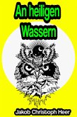 An heiligen Wassern (eBook, ePUB)