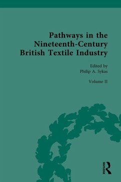 Pathways in the Nineteenth-Century British Textile Industry (eBook, PDF)