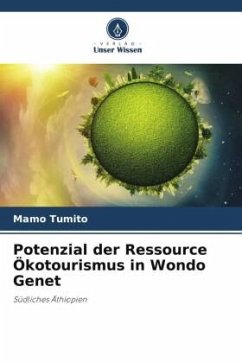 Potenzial der Ressource Ökotourismus in Wondo Genet - Tumito, Mamo