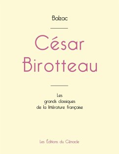 César Birotteau de Balzac (édition grand format) - de Balzac, Honoré