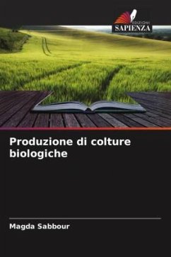 Produzione di colture biologiche - Sabbour, Magda
