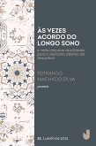 Às vezes acordo do longo sono (eBook, ePUB)