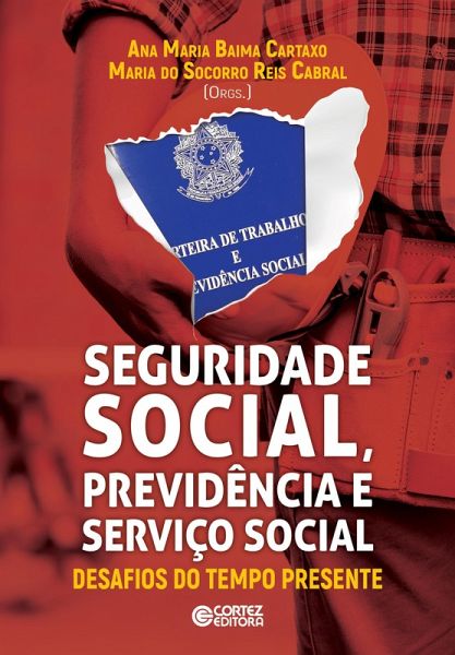 Seguridade Social, Previdência e Serviço Social (eBook, ePUB)